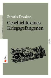 Stratis Doukas: Geschichte eines Kriegsgefangenen