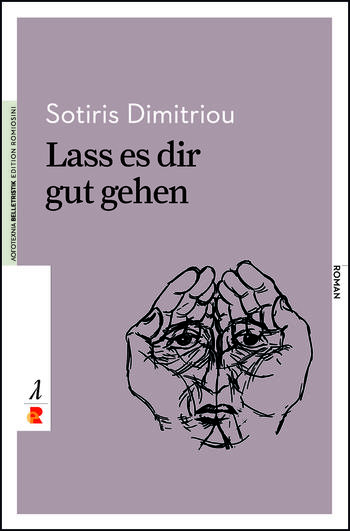 Sotiris Dimitriou: Lass es dir gut gehen