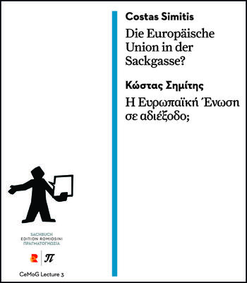 Costas Simitis: Die Europäische Union in der Sackgasse?