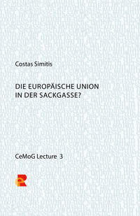 Costas Simitis: Die Europäische Union in der Sackgasse?