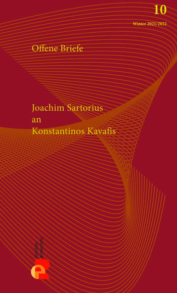 Joachim Sartorius: Brief an Konstantinos Kavafis (https://bibliothek.edition-romiosini.de)
