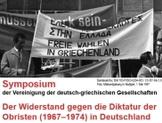 Symposium der VDGG: Der Widerstand gegen die Diktatur der Obristen (1967–1974) in Deutschland (18.-19. November 2016)