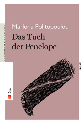  	 Marlena Politopoulou: Das Tuch der Penelope (Bildquelle: Edition Romiosini)