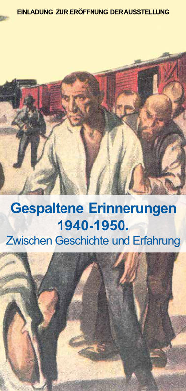 Gespaltene Erinnerungen 1940-1950