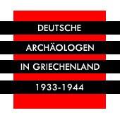 Deutsche Archäologen in Athen in der NS-Zeit
