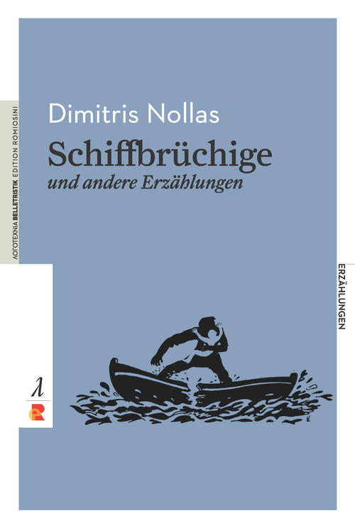 Nollas, Schiffbrüchige